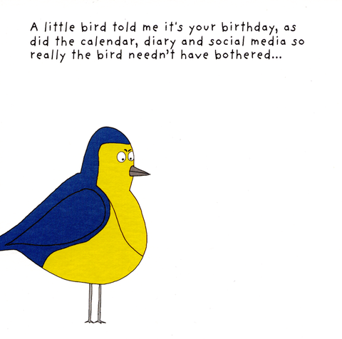 Birthday CardNot at All JackComedy Card CompanyBird needn't have bothered