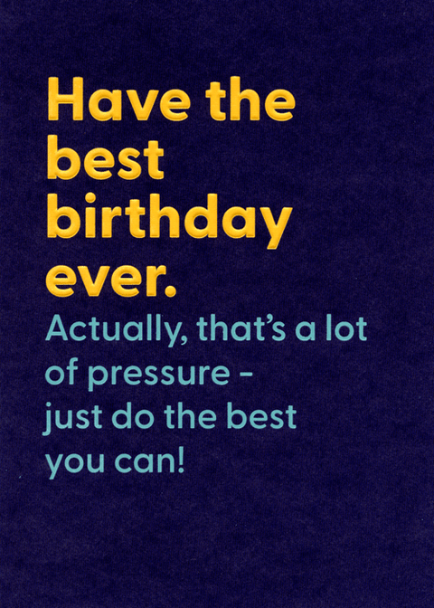 Birthday CardUK GreetingsComedy Card CompanyBirthday - do the best you can