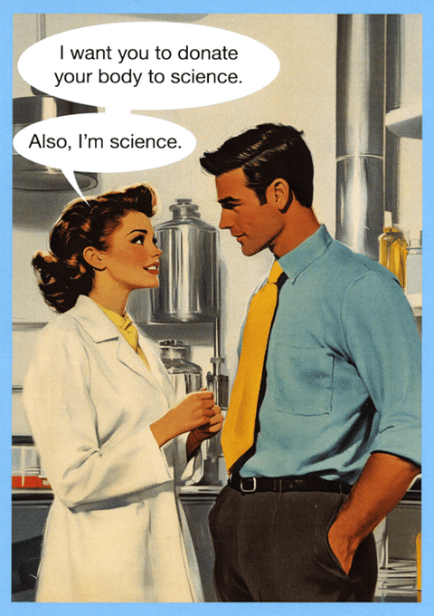 Funny CardsKiss me KwikComedy Card CompanyDonate body to science