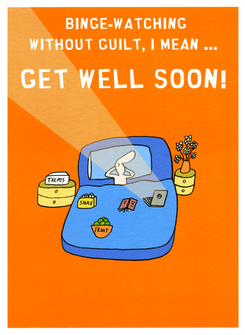 Funny Get Well Soon CardsHarold's PlanetComedy Card CompanyBinge - watching