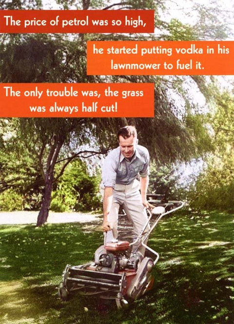 Funny Greeting CardQuitting HollywoodComedy Card CompanyVodka in lawnmower