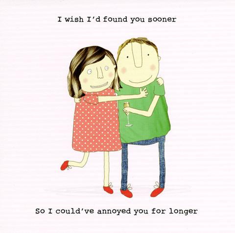 Love / Anniversary cardsRosie Made a ThingComedy Card CompanyWish found you sooner