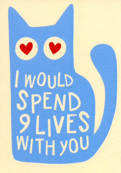 Love / Anniversary cardsRunning with ScissorsComedy Card CompanySpend 9 lives with you