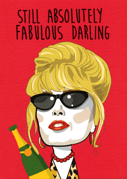Humorous birthday card by Modern Icons - Absolutely Fabulous – Comedy ...