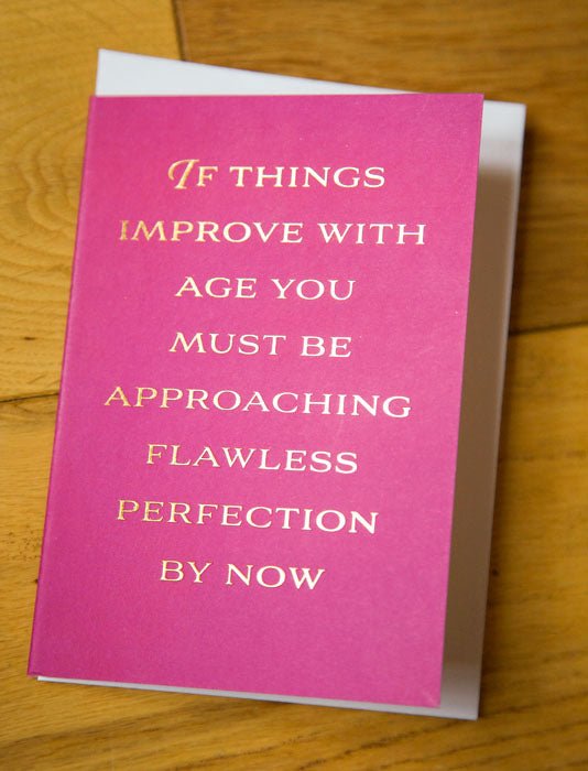 Funny birthday card - Foil - Flawless Perfection – Comedy Card Company