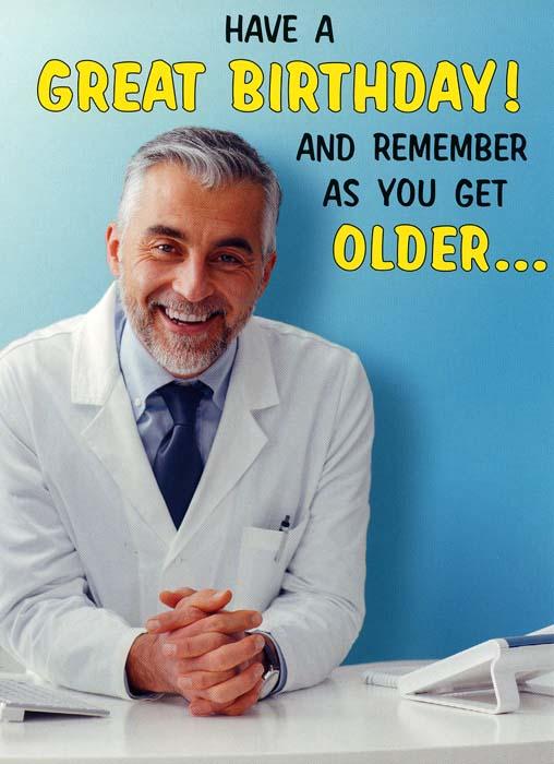 Birthday Card Great British Card Company As you get older . . . Comedy ...