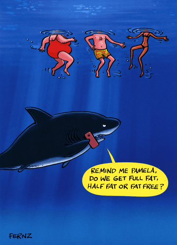 Funny Cartoon Birthday Card - Shark - Full Fat Or Fat Free – Comedy 