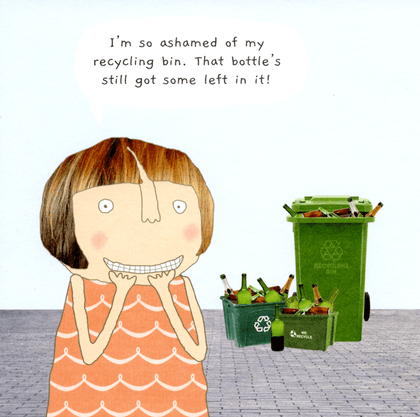 humorous greeting card Rosie Made a Thing Ashamed of recycling bin ...